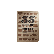 33 Cups of Coffee